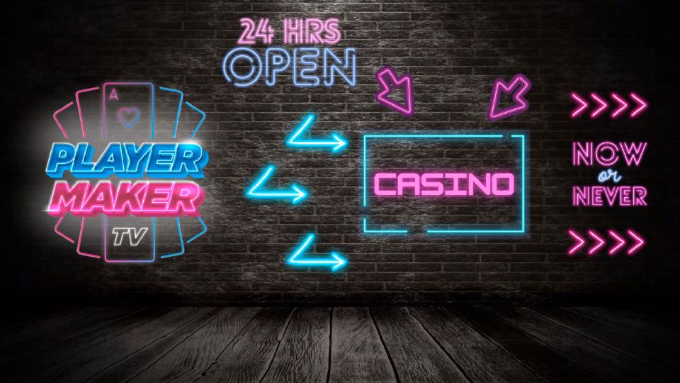 Letrero de neón 24 HRS OPEN con el logo de PlayerMakerTV y la palabra CASINO sobre una pared de ladrillo